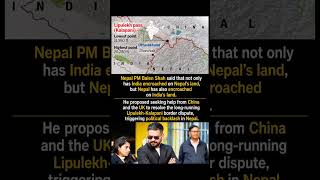 Nepal PM Sparks Row Over India-Nepal Border Dispute 🇳🇵#shorts #nepal #balenshah #kalapani #lipulekh