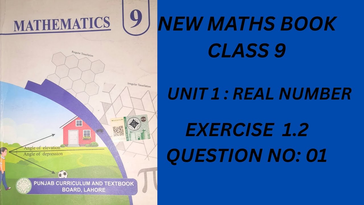 New Maths Book Class 9 Punjab Board | Unit 1 Real Numbers | Exercise 1. ...