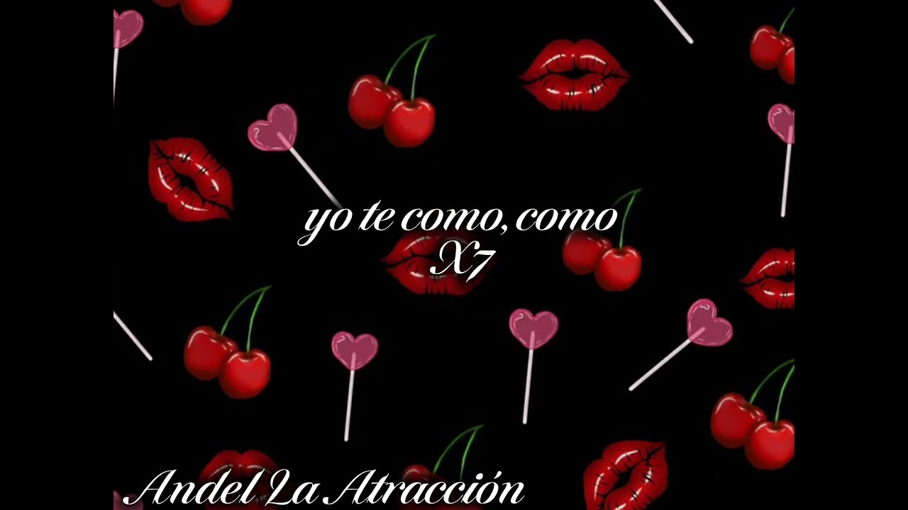 TE COMO TODA-ANDEL LA ATRACCIÓN (PROD.BY @yzzybeatz3815 ?