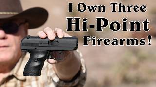 Hi Point Firearms - Do I Really Own Three of Them?  Yes, I Do! Two Pistols & One Carbine