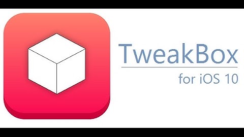 Tweak box download (2017)
