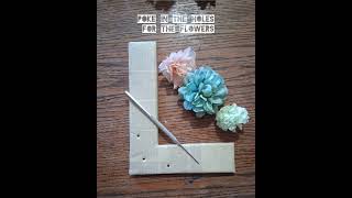 Easy DIY Floral Letters