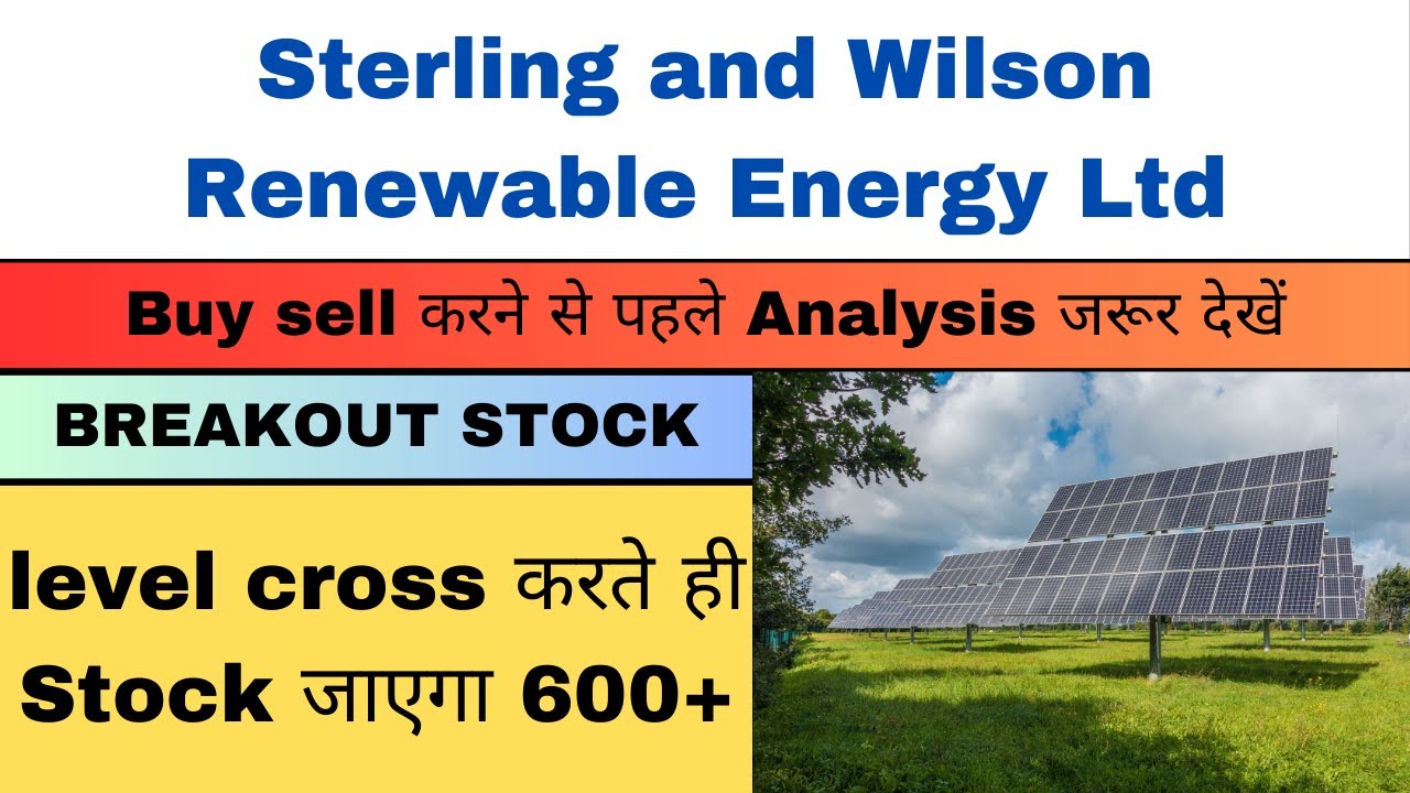 SWSOLAR share latest news | SWSOLAR share target | SWSOLAR share analysis | sterling and wilson |