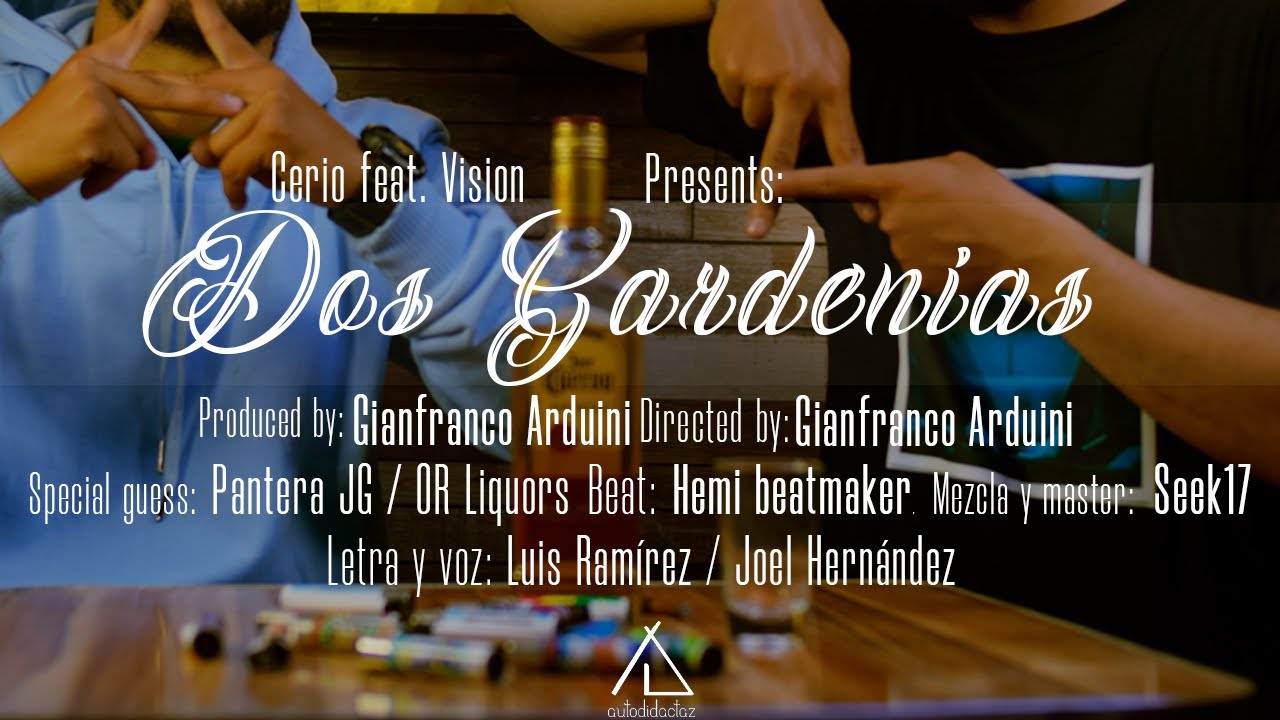 Cerio & Vision VC - Dos Gardenias - Autodidacta'z
