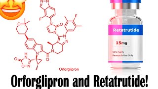 orforglipron vs retatrutide Orforglipron & Retatrutide Review: Benefits, Side Effects & More