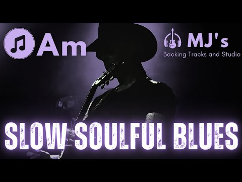 Slow Soulful Blues in A minor | Backing Track
