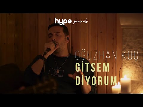 Oğuzhan Koç - Gitsem Diyorum (Akustik)