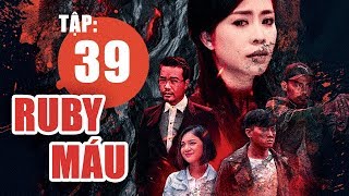 Ruby Blood - Episode 39 | Best Vietnamese crime movie 2019 | ANTV Profile