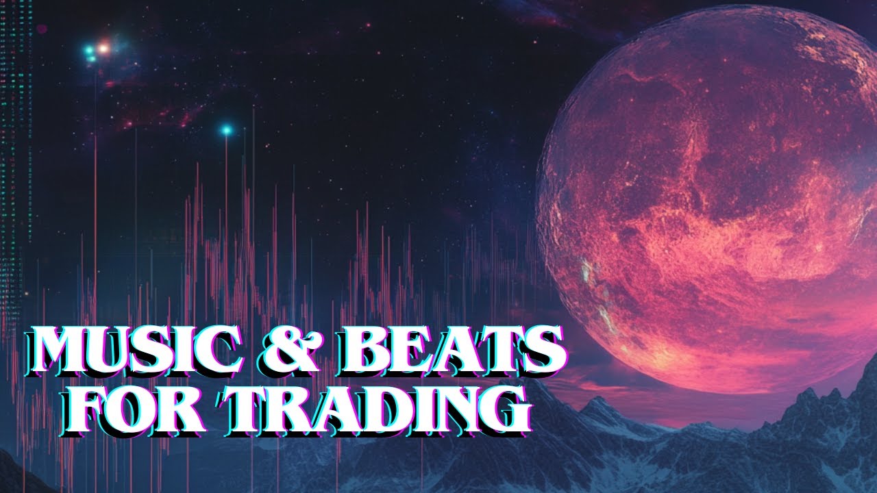 0916 - Music & Beats for Trading - Work, Study, Focus, Coding (10th)