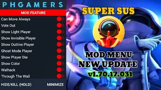 Super Sus Mod Apk Menu, Drone Viewwallhack V1.70.17.031