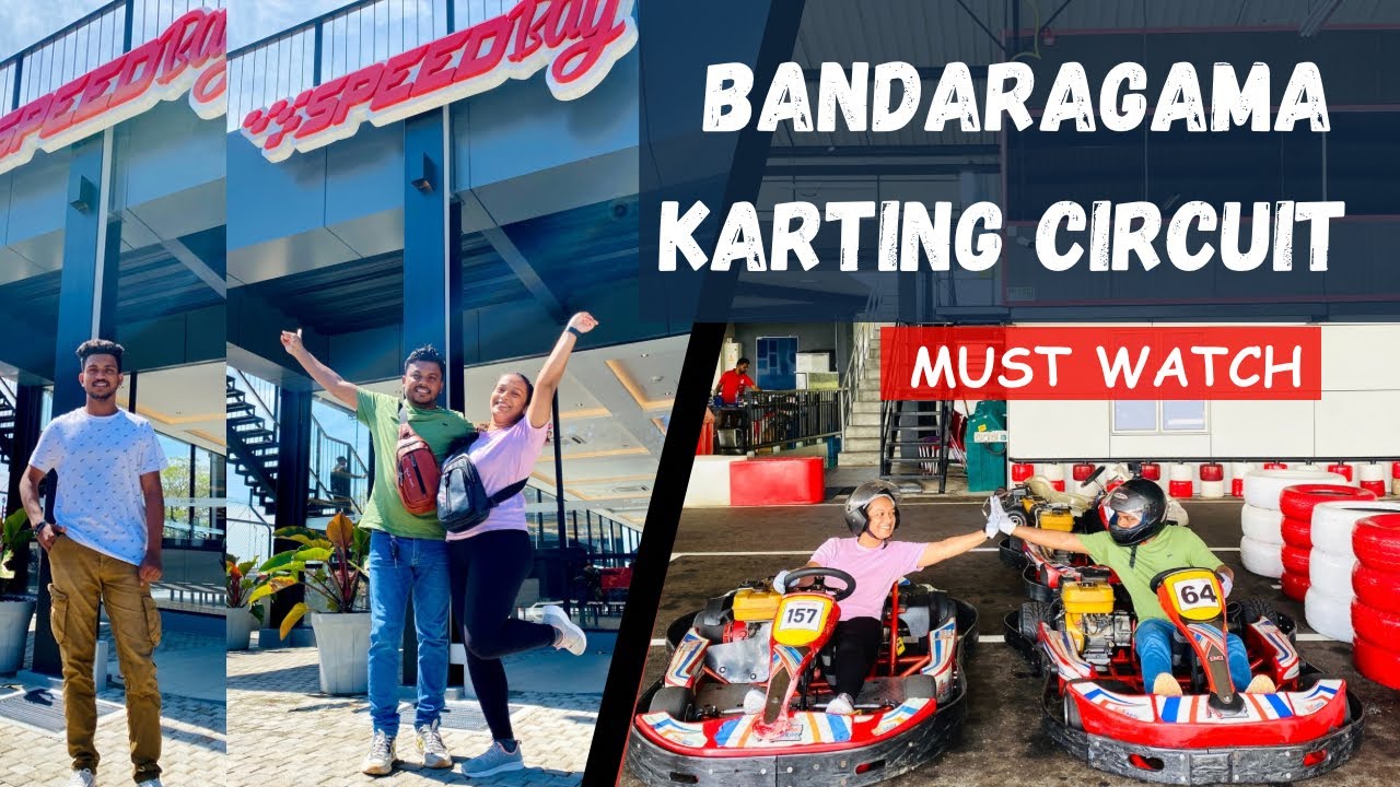 Speed Bay Bandaragama | Karting Experience | Deviduni Vlogs