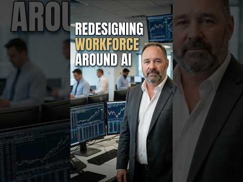 Redesigning Workforce Around AI