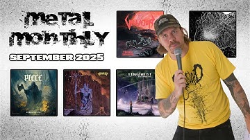 METAL MONTHLY SEPTEMBER 2025 | Violator, Hadopelagyal, Piece, Heruvim, Firmament