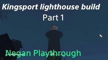 Fallout 4_Negan Kingsport Lighthouse Build part 1