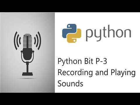 How to record and play sounds in python | Python bit P-3 | audio handling in tamil