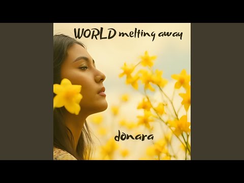world melting away