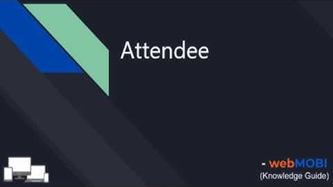 How to add attendees in webMOBI dashboard