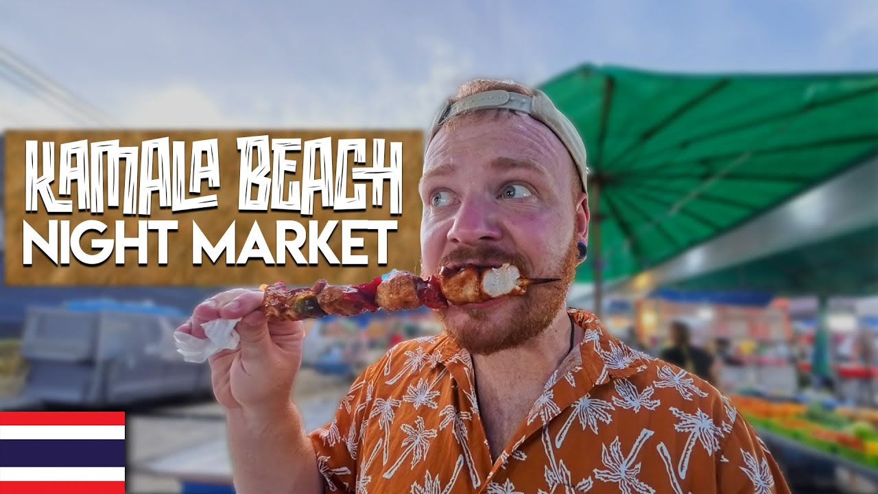Casual Phuket Night Out | Kamala Beach Market Walk