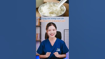 Ăn cơm trắng ảnh hưởng thế nào đến chỉ số đường huyết?| Nhà Thuốc FPT Long Châu