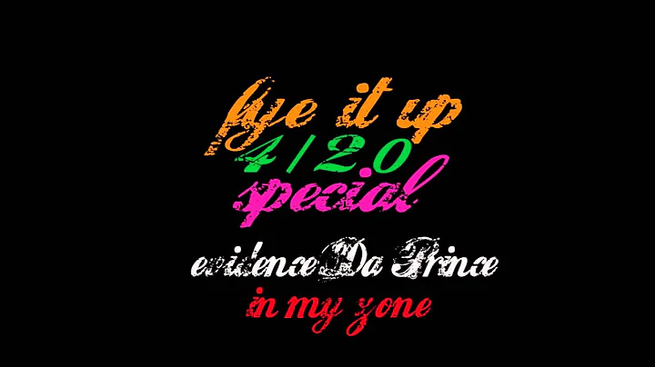 EVIDENCE DA PRINCE IN MY ZONE