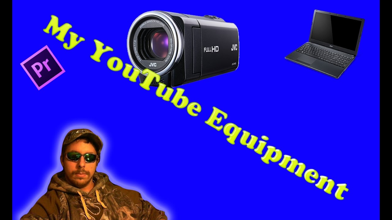 YouTube Filming Equipment YouTube