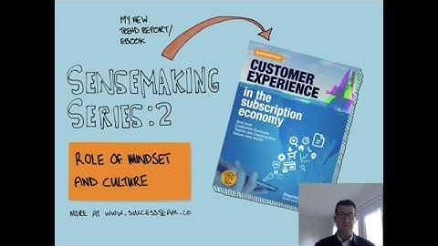 Role of mindset and building a customer centric culture