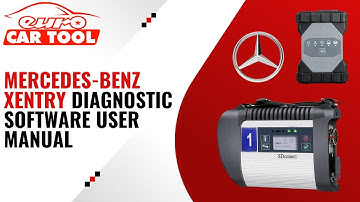 Mercedes-Benz XENTRY diagnostic software user manual | EUROCARTOOL.COM