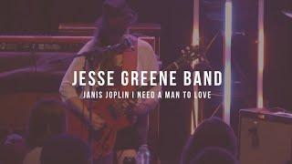 I Need A Man To Love - Jesse Greene Band @OttawaBluesfestOfficial chords