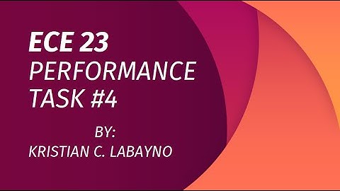 ECE 23-Performance Task #4 || Kristian C. Labayno