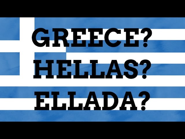 Why Is Hellas/Ellada Called Greece In English? class=