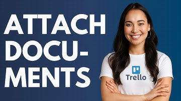 How to Attach Documents in Trello [QUICK GUIDE]