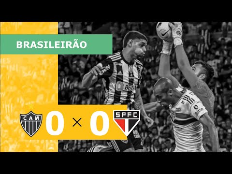 Atlético-MG 0 x 0 São Paulo - melhores momentos - 10/07 - Campeonato Brasileiro 2022