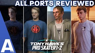 Which Version of Tony Hawk's Pro Skater 1+2 Should You Play? THPS1+2 All Ports Reviewed!