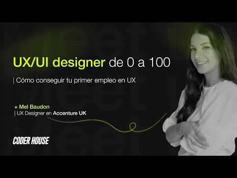 UX/UI designer de 0 a 100: cómo conseguir tu primer empleo en UX -  En VIVO 🚨