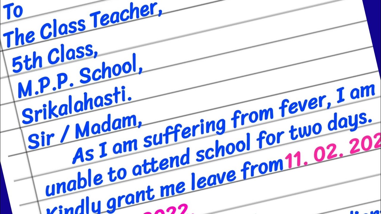 Leave Letter In English | Leave Letter For Class Teacher | Leave  Application For School Teacher - Youtube