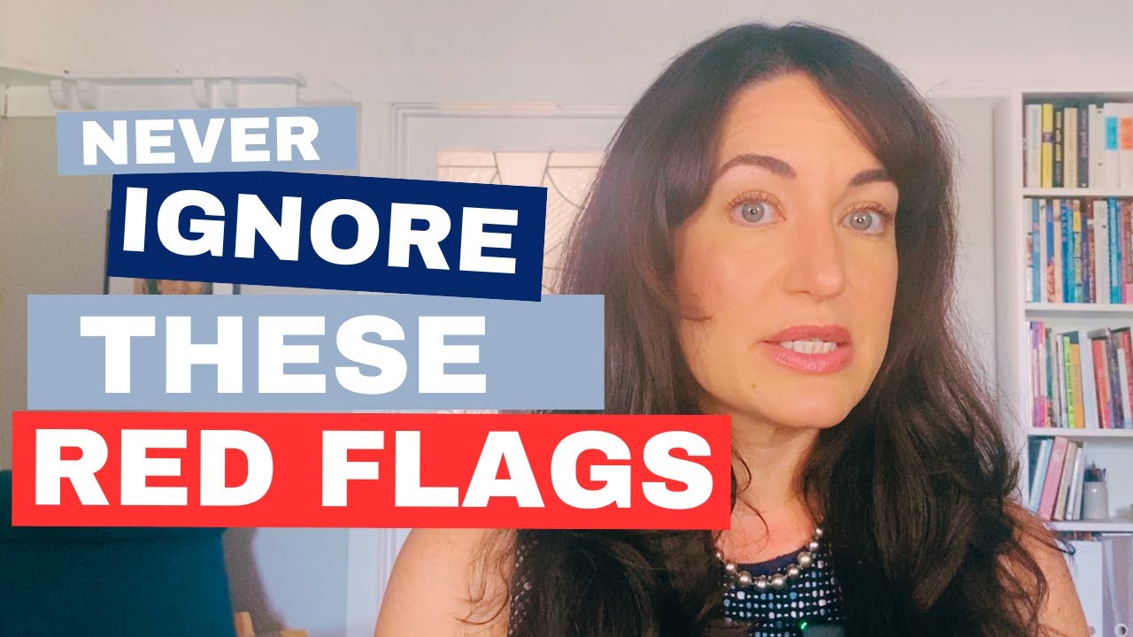 Red flags to watch out for early on in dating - YouTube