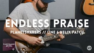 Endless Praise (Planetshakers) - Electric guitar play through & Line 6 Helix Patch chords