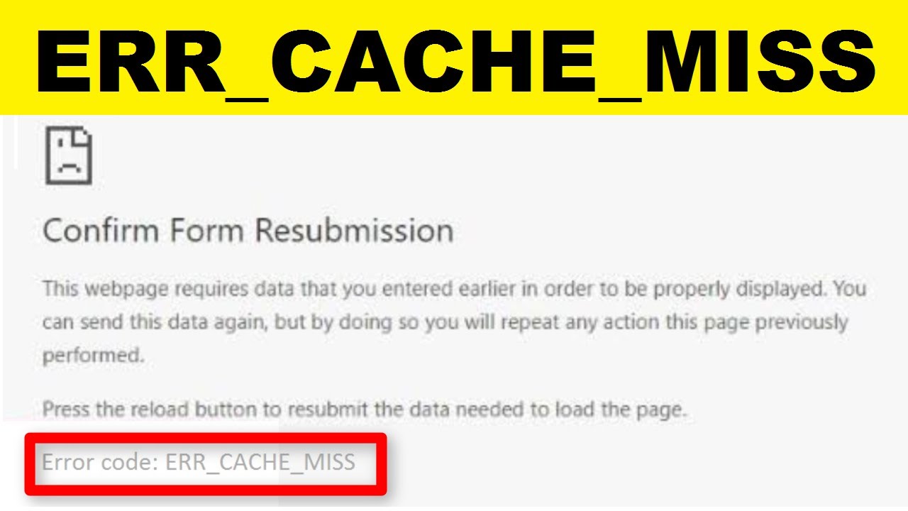 How To Fix ERR_CACHE_MISS In Google Chrome || Fix ERR CACHE MISS Error Windows 10/8/7