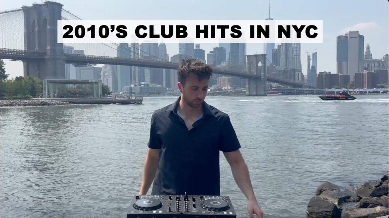 2010s Club Hits In NYC | DJ Xander