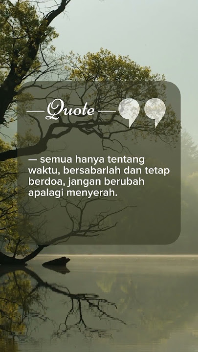 bersabar dan berdoa #quotes #motivasi #inspirasi #katabijak #story