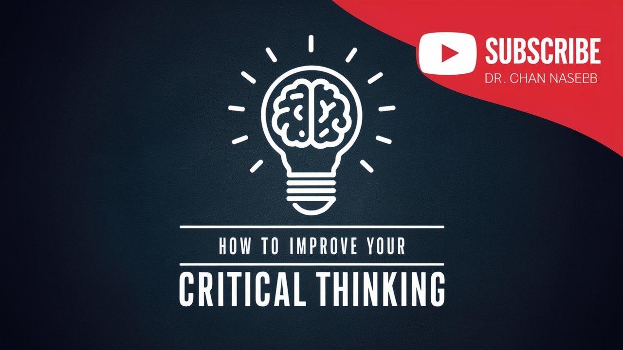 Tips to Improve your Critical Thinking #criticalthinking #skills - YouTube