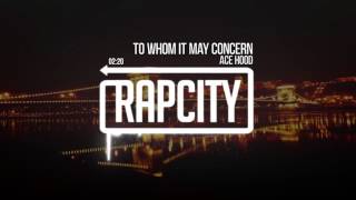 Ace Hood - To Whom It May Concern