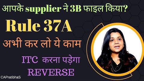 New Rule 37A. GST Updates #capratibhas #gstupdates #gst #itc #37a