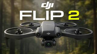 DJI Flip 2 - Everything We Know So Far!