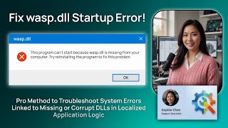 Fix wasp.dll Startup Error!