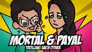 Trolling when there is girl in team FT- Payal , Rega and Mercy