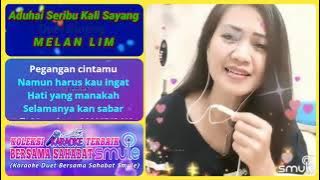 Aduhai Seribu Kali Sayang Karaoke Duet Smule Bareng MelanLim