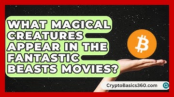What Magical Creatures Appear in the Fantastic Beasts Movies? | The Wizarding Realm