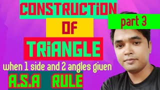 How to Construct triangle (ASA) | Construction of Triangle when 2 angles and 1 side given #ASA, #SAS