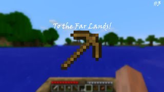 Minecraft | To the Far Lands! (#3) - 2^14 Reached!